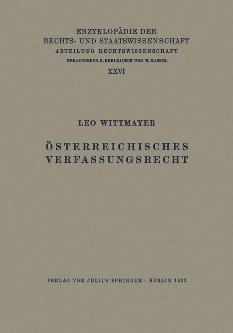 Österreichisches Verfassungsrecht - Leo Wittmayer