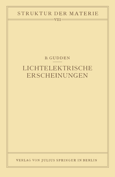 Lichtelektrische Erscheinungen - Berhard Gudden