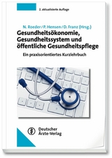 Gesundheitsökonomie, Gesundheitssystem und öffentliche Gesundheitspflege - 