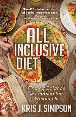 All Inclusive Diet - Kris J. Simpson
