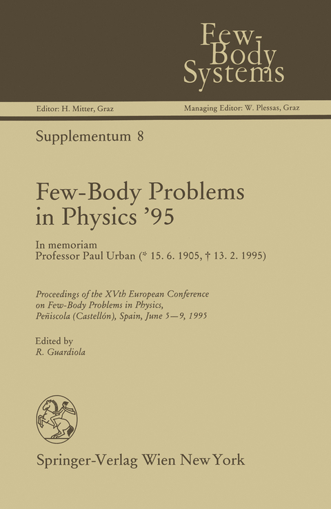 Few-Body Problems in Physics ’95 - 