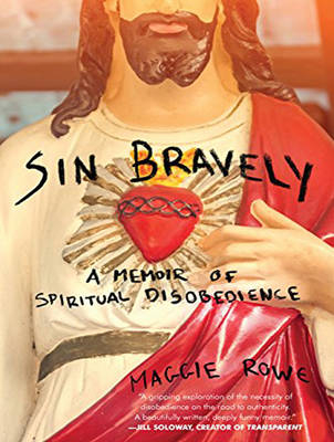 Sin Bravely - Maggie Rowe