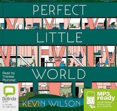 Perfect Little World - Kevin Wilson