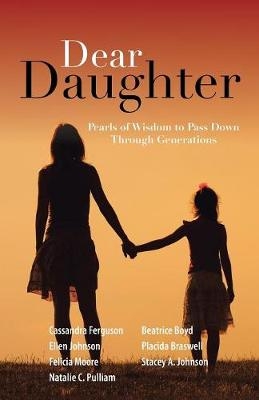 Dear Daughter - Cassandra Ferguson