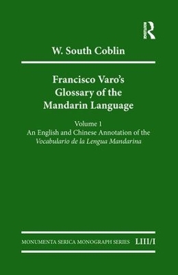 Francisco Varo's Glossary of the Mandarin Language - W South Coblin