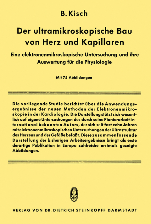 Der Ultramikroskopische bau von Herz und Kapillaren - Bruno Kisch