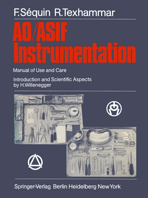 AO/ASIF Instrumentation - F. Sequin, R. Texhammar