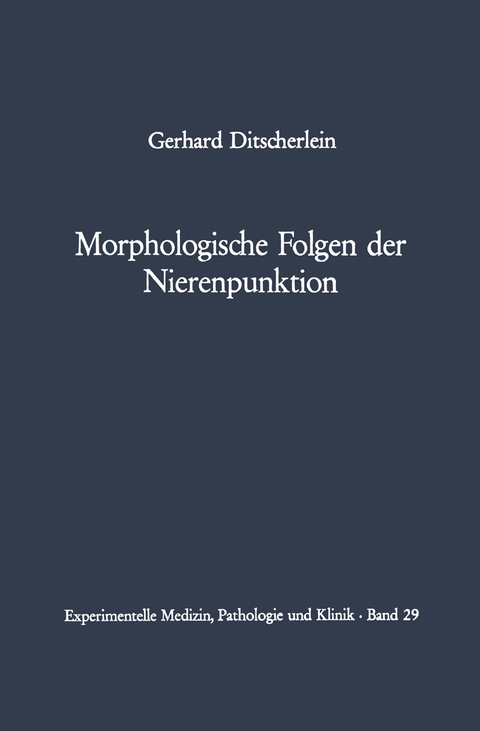 Morphologische Folgen der Nierenpunktion - G. Ditscherlein