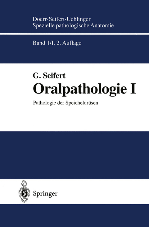 Oralpathologie I - Gerhard Seifert