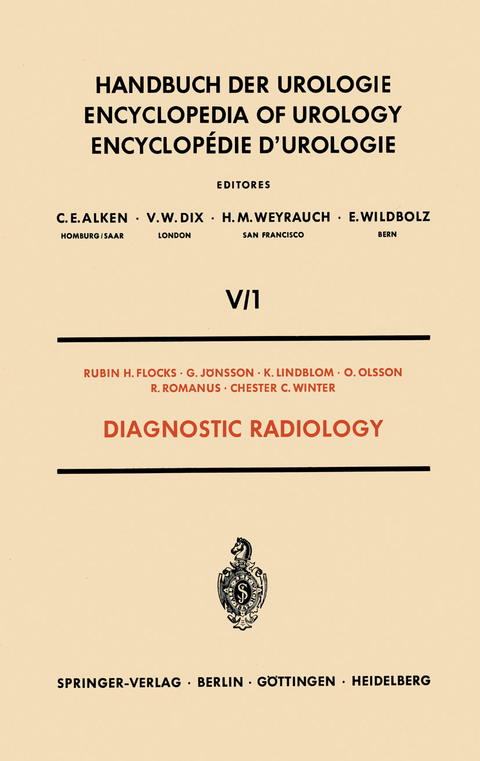 Diagnostic Radiology - R.H. Flocks, G. Jönsson, K. Lindblom, O. Olsson, R. Romanus, C.C. Winter