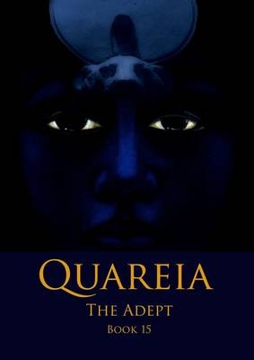 Quareia The Adept - Josephine McCarthy