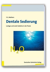 Dentale Sedierung - Frank G. Mathers