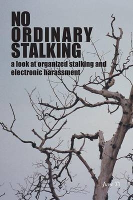 No Ordinary Stalking - June Ti