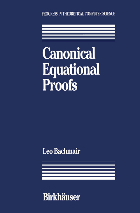 Canonical Equational Proofs -  Bachmair