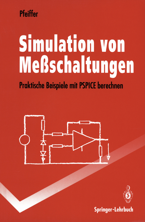 Simulation von Meßschaltungen - Wolfgang Pfeiffer