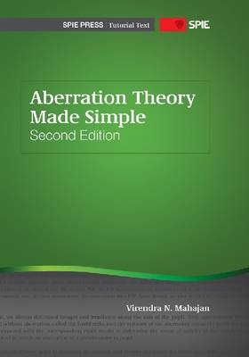 Aberration Theory Made Simple - Virendra N. Mahajan