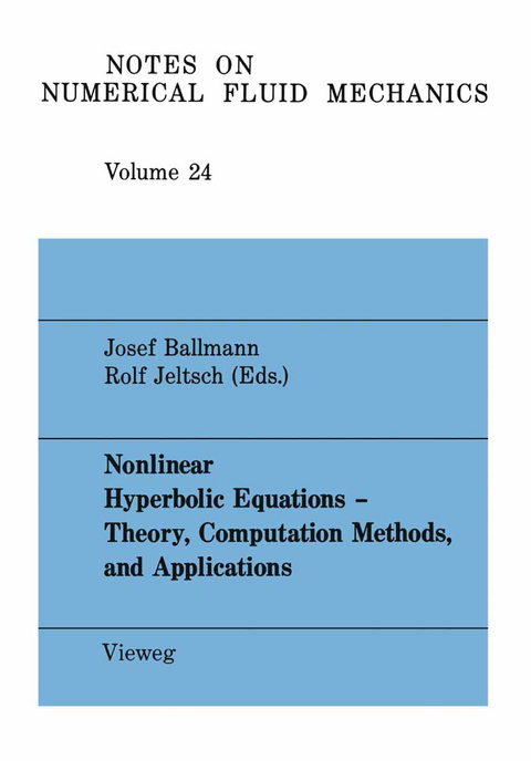 Nonlinear Hyperbolic Equations — Theory, Computation Methods, and Applications - 