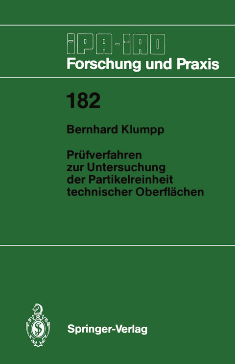 Prüfverfahren zur Untersuchung der Partikelreinheit technischer Oberflächen - Bernhard Klumpp