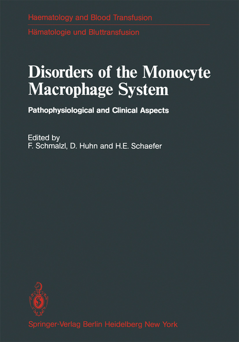 Disorders of the Monocyte Macrophage System - 