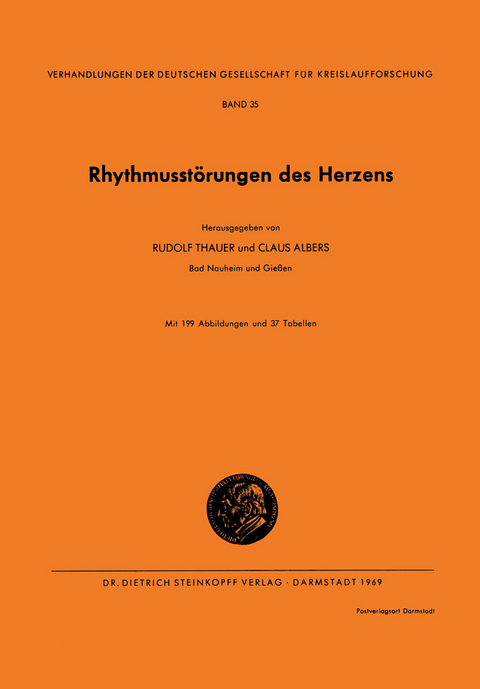 Rhythmusstörungen des Herzens - Rudolf Thauer, Claus Albers