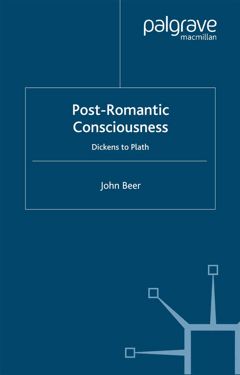 Post-Romantic Consciousness - J. Beer
