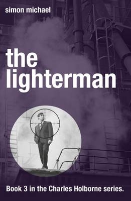 The Lighterman - Simon Michael