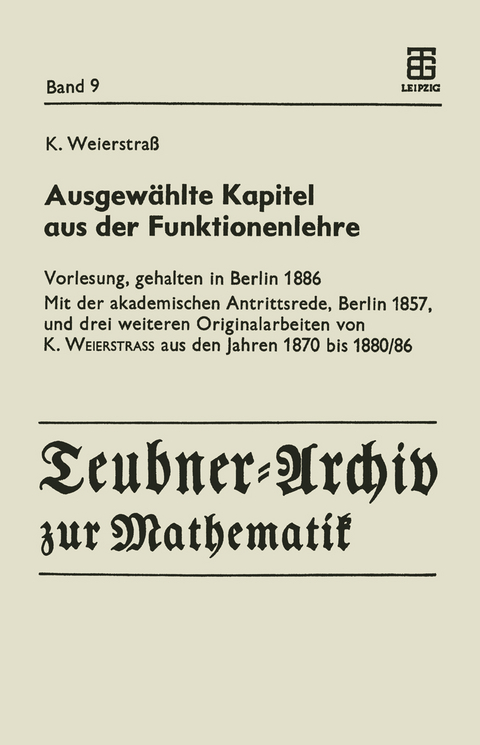 Ausgewählte Kapitel aus der Funktionenlehre - Karl Weierstrass