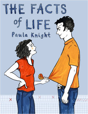 The Facts of Life - Paula Knight