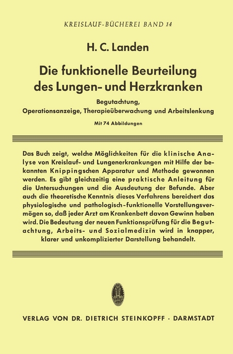 Die Funktionelle Beurteilung des Lungen- und Herzkranken - Heribert C. Landen