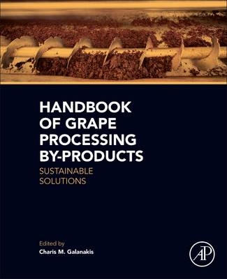 Handbook of Grape Processing By-Products - 