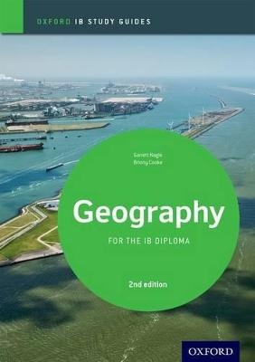 IB Geography Study Guide: Oxford IB Diploma Programme - Garrett Nagel, Briony Cooke