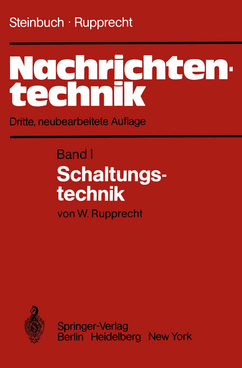 Nachrichtentechnik - Karl Steinbuch, Werner Rupprecht
