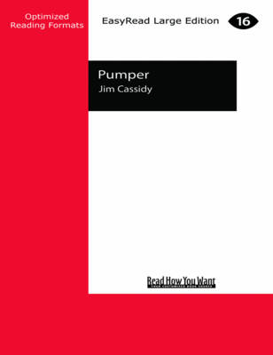 Pumper - Jim Cassidy