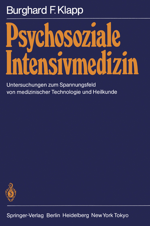 Psychosoziale Intensivmedizin - Burghard F. Klapp