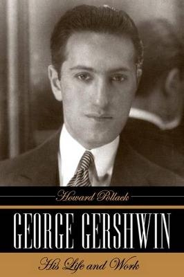 George Gershwin - Howard Pollack