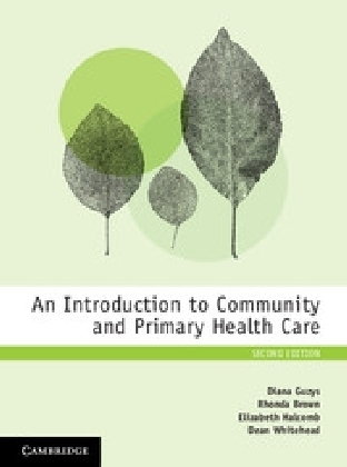 An Introduction to Community and Primary Health Care - Diana Guzys, Rhonda Brown, Elizabeth Halcomb, Dean Whitehead