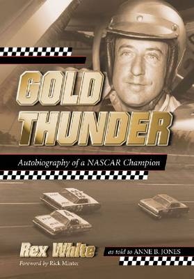 Gold Thunder - Rex White, Anne B. Jones