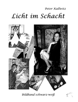 Licht im Schacht - 