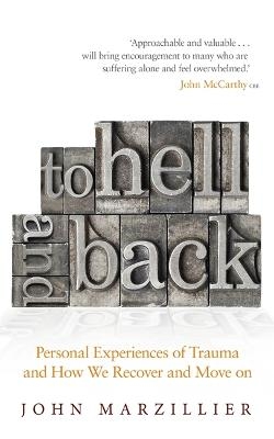 To Hell and Back - John Marzillier