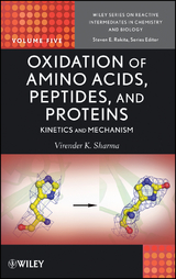 Oxidation of Amino Acids, Peptides, and Proteins - Virender K. Sharma, Steven E. Rokita