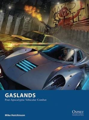 Gaslands - Mike Hutchinson