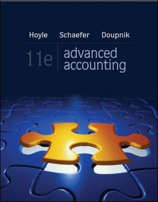 Advanced Accounting - Joe Ben Hoyle, Thomas Schaefer, Timothy Doupnik