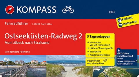 KOMPASS Fahrradführer Ostseeküsten-Radweg 2, von Lübeck nach Stralsund - Bernhard Pollmann