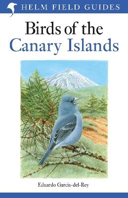 Field Guide to the Birds of the Canary Islands - Eduardo Garcia-del-Rey