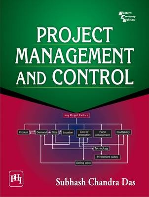 Project Management and Control - S.C. Das