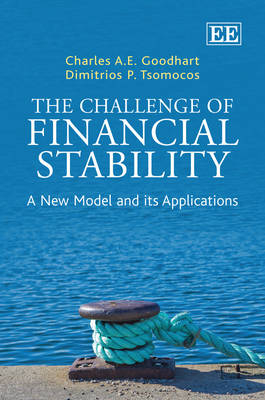 The Challenge of Financial Stability - Charles A.E. Goodhart, Dimitrios P. Tsomocos