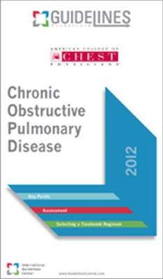 Chronic Obstructive Pulmonary Disease Guidelines Pocketcard -  American College of Chest Physicians