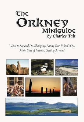 Orkney Miniguide - Charles Tait