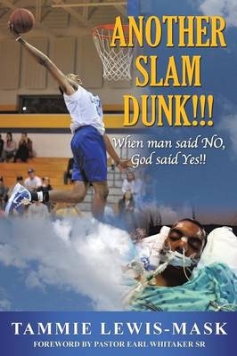 Another Slam Dunk!!! - Tammie Lewis-Mask