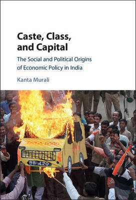 Caste, Class, and Capital - Kanta Murali